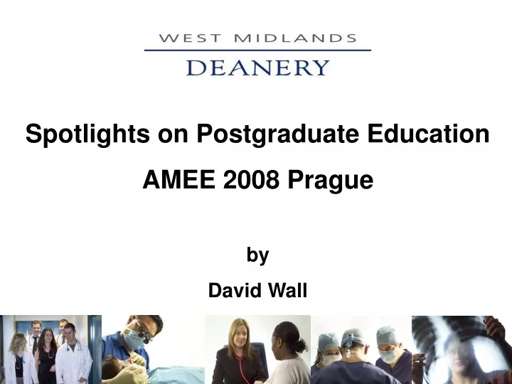 spotlights on postgraduate education amee 2008