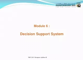 Module 6 : Decision Support System