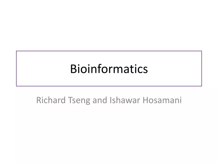 bioinformatics