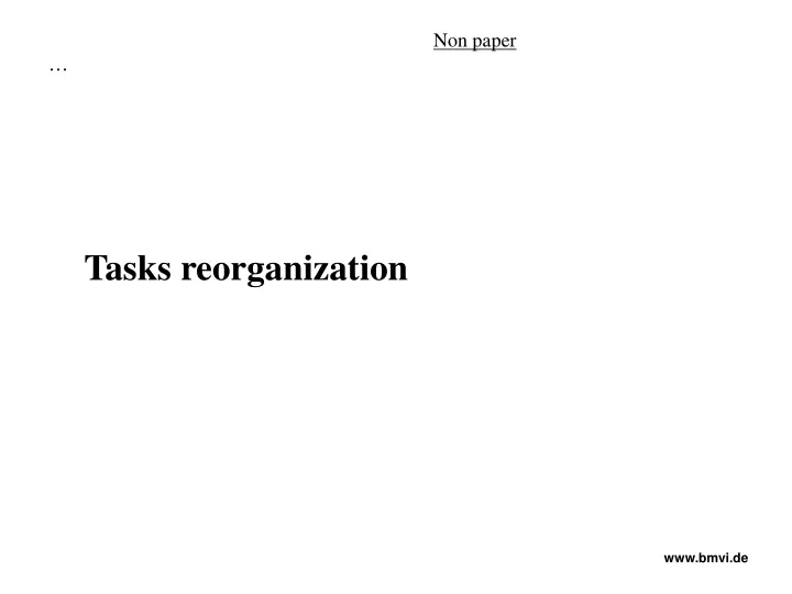 tasks reorganization