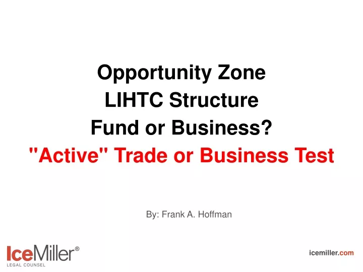 opportunity zone lihtc structure fund or business active trade or business test