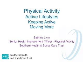 Sabrina Lynn Senior Health Improvement Officer - Physical Activity