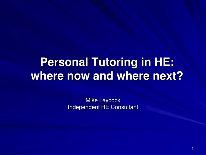 personal tutoring in he where now and where next