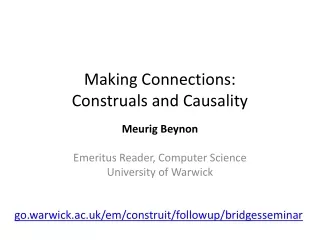 Making Connections: Construals  and Causality