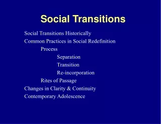 Social Transitions
