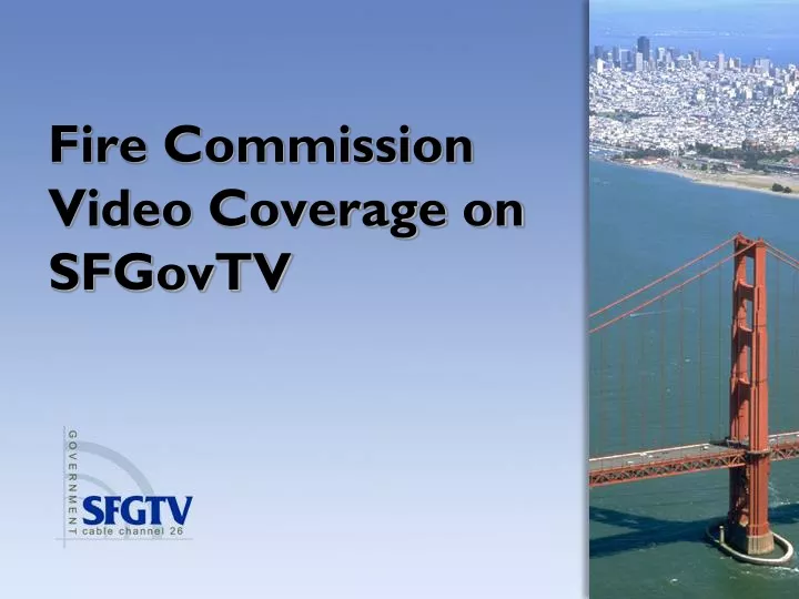 fire commission video coverage on sfgovtv