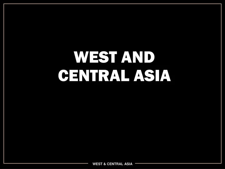 west and central asia