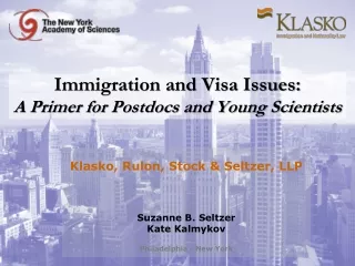 Immigration and Visa Issues:  A Primer for Postdocs and Young Scientists