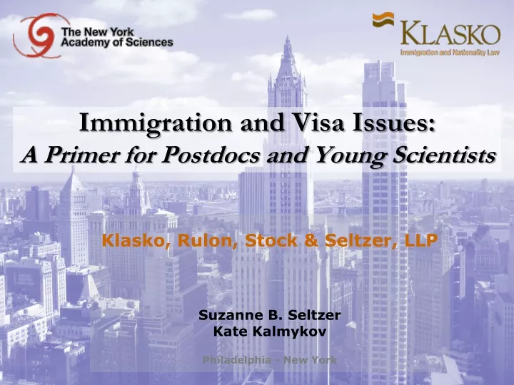 immigration and visa issues a primer for postdocs and young scientists