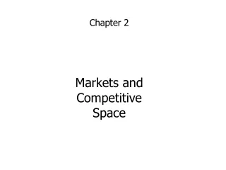 Chapter 2 Markets and Competitive Space