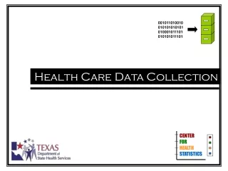 Health Care Data Collection