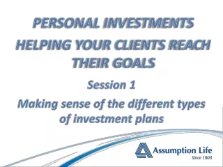 Session 1 Making sense  of the  different  types of  investment  plans