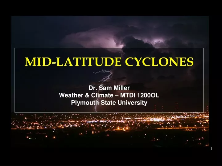 mid latitude cyclones dr sam miller weather