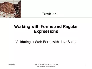 Working with Forms and Regular Expressions