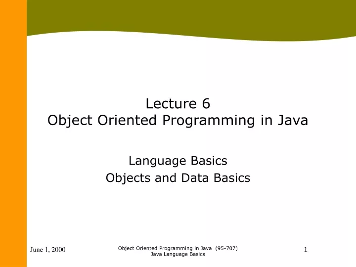 lecture 6 object oriented programming in java