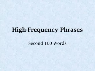 High-Frequency Phrases