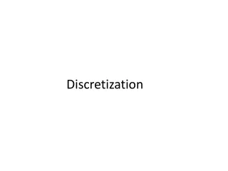 Discretization