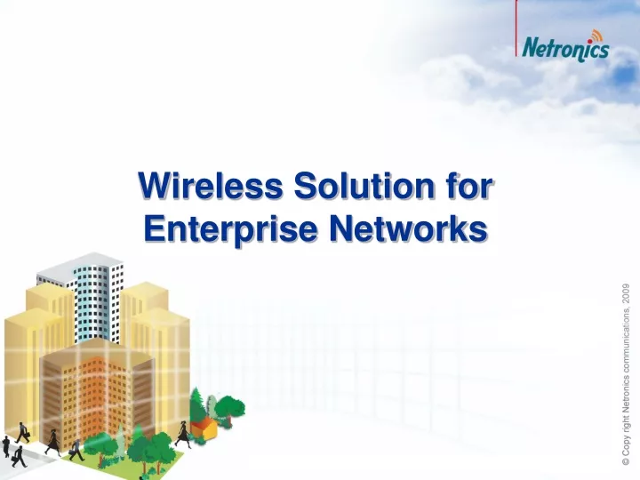 wireless solution for enterprise networks