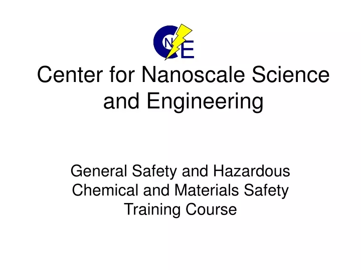 center for nanoscale science and engineering