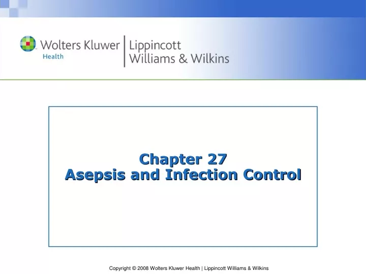 chapter 27 asepsis and infection control