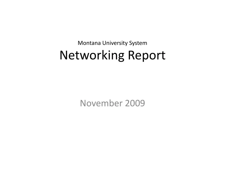 montana university system networking report