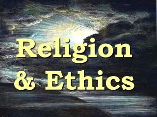 Religion &amp; Ethics