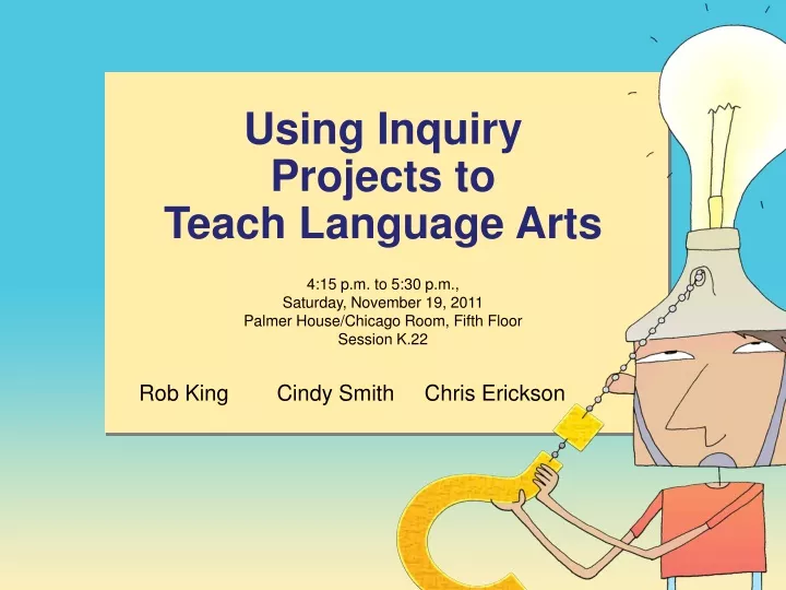using inquiry projects to teach language arts
