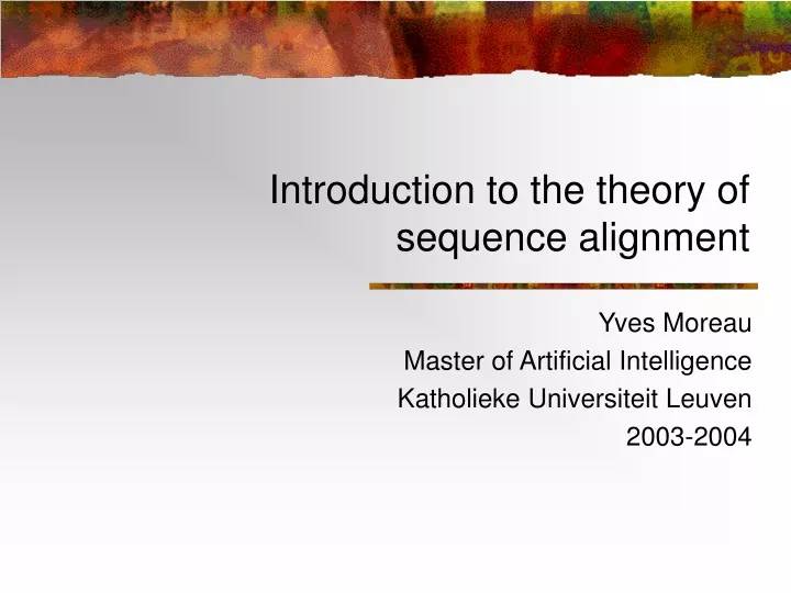 introduction to the theory of sequence alignment