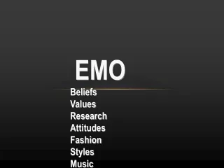 EMO Beliefs Values Research  Attitudes  Fashion Styles Music