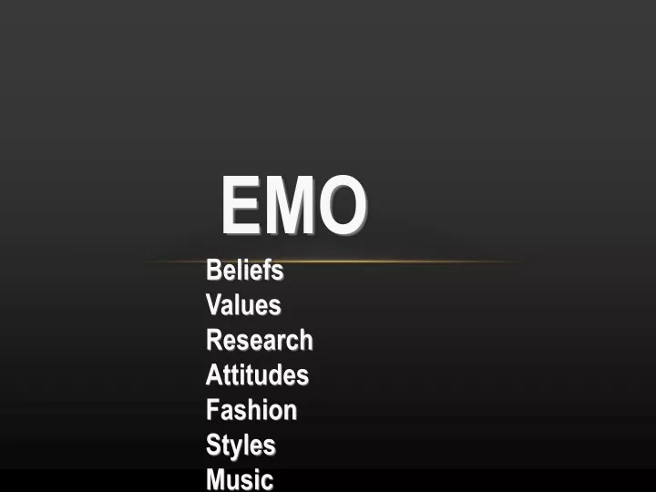 emo beliefs values research attitudes fashion
