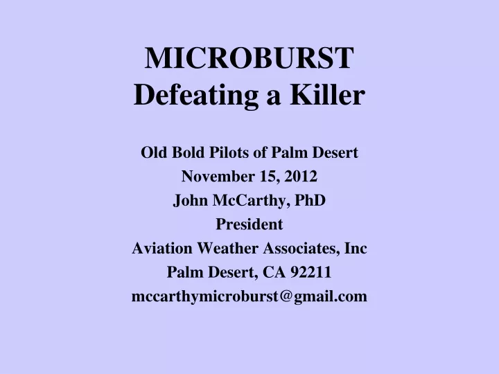 microburst defeating a killer
