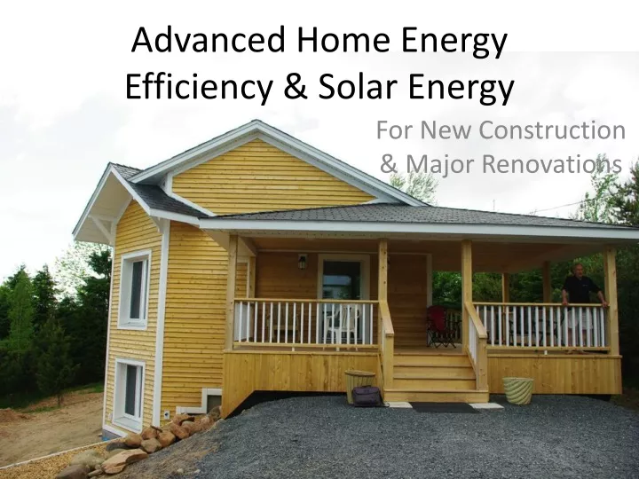 advanced home energy efficiency solar energy