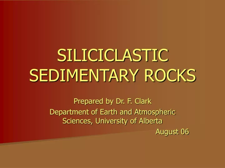 siliciclastic sedimentary rocks