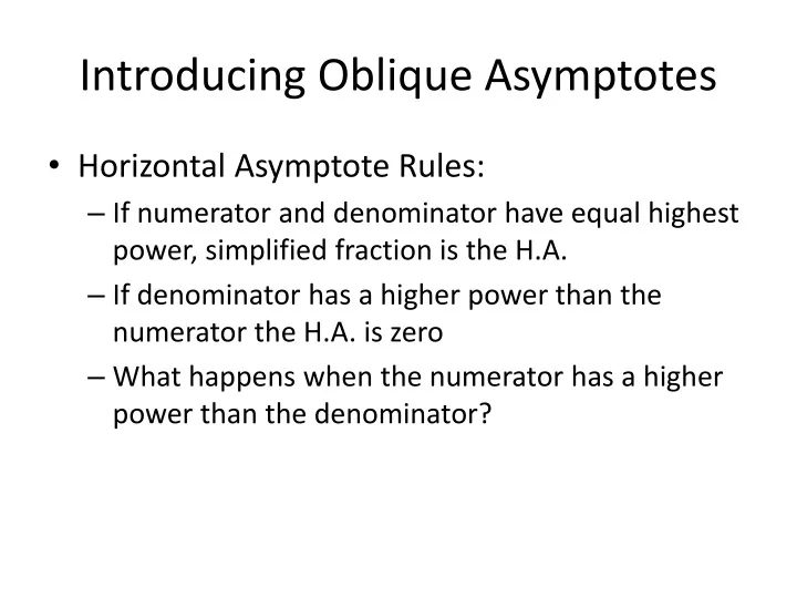introducing oblique asymptotes