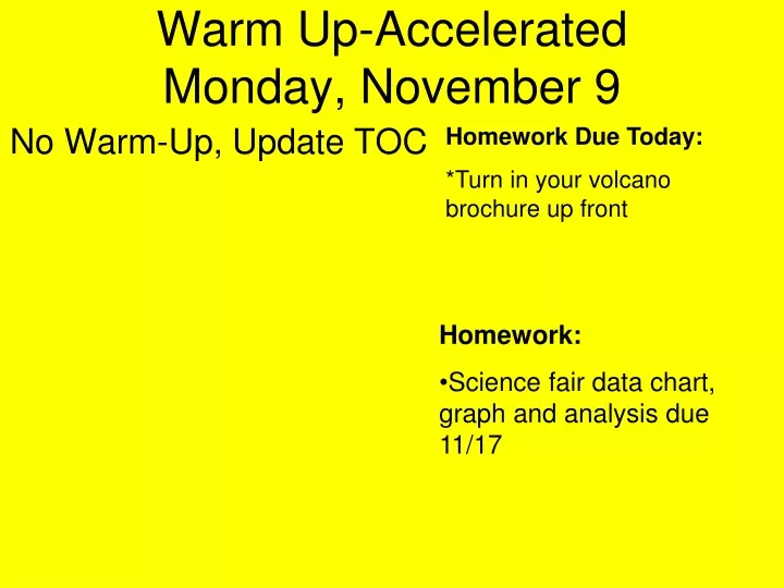 warm up accelerated monday november 9