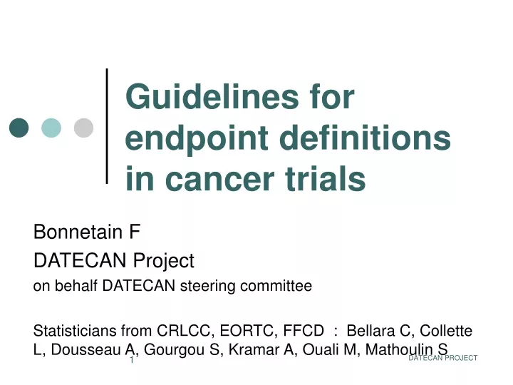 guidelines for endpoint definitions in cancer