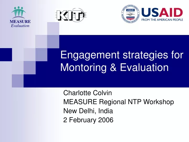 engagement strategies for montoring evaluation