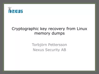 Cryptographic key recovery from Linux memory dumps