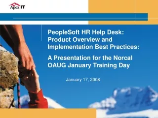 PeopleSoft HR Help Desk: Product Overview and Implementation Best Practices: