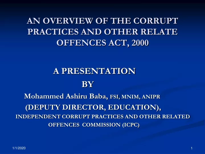 an overview of the corrupt practices and other relate offences act 2000