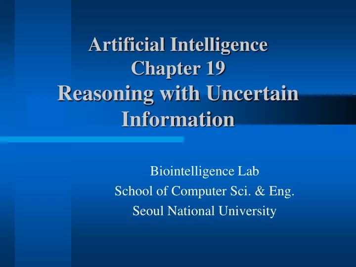 artificial intelligence chapter 19 reasoning with uncertain information