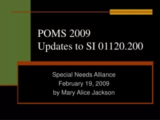 POMS 2009 Updates to SI 01120.200