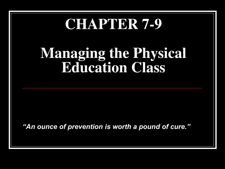 chapter 7 9 managing the physical education class
