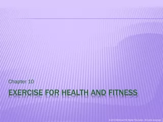 Exercise For health and fitness
