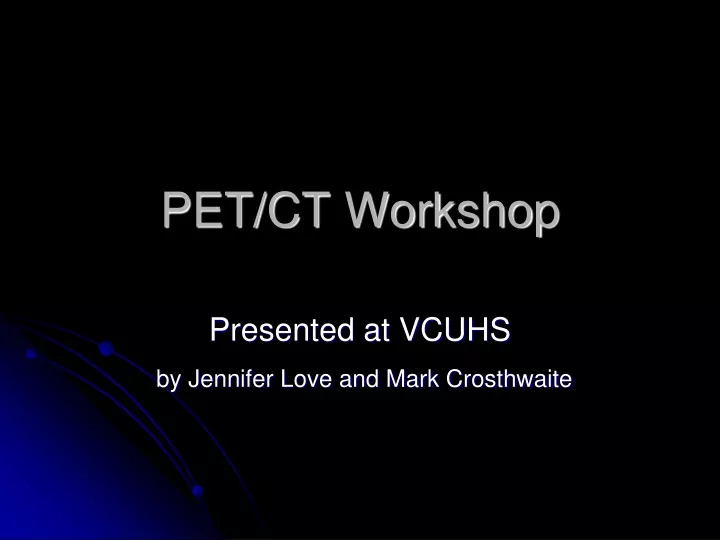 pet ct workshop