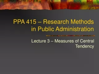 PPA 415 – Research Methods in Public Administration