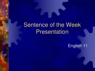 Sentence of the Week Presentation
