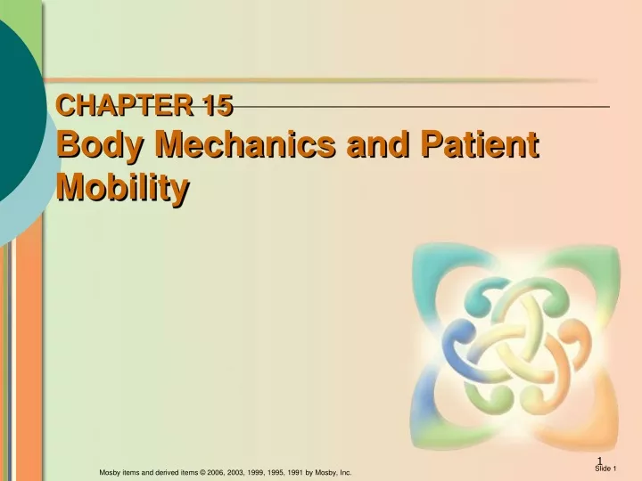 chapter 15 body mechanics and patient mobility