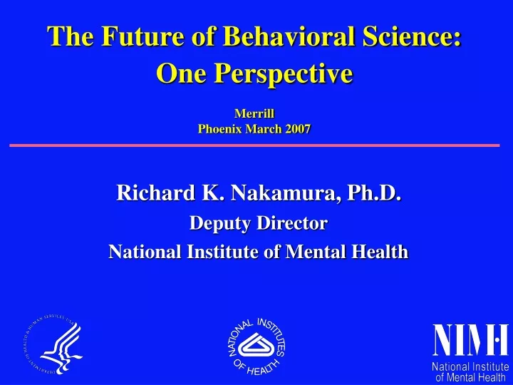 the future of behavioral science one perspective