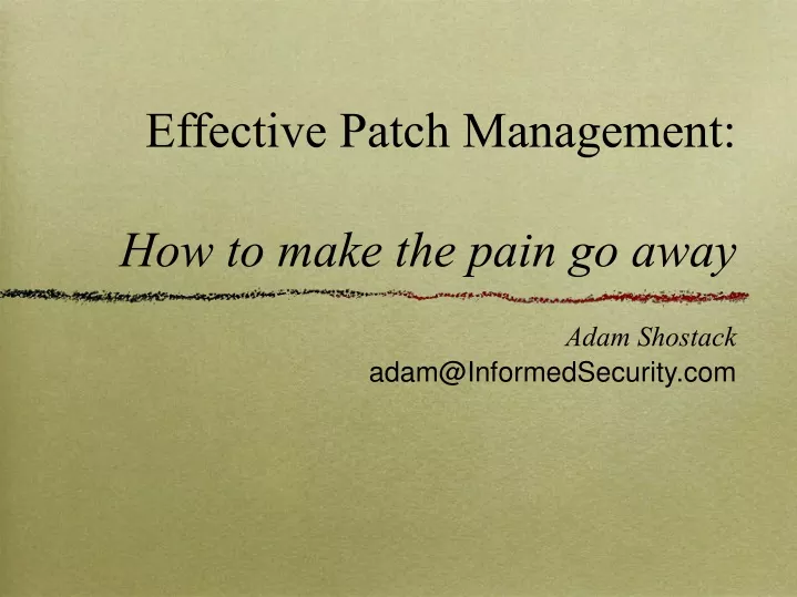 effective patch management how to make the pain go away
